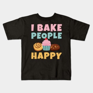 I Bake People Happy Kids T-Shirt